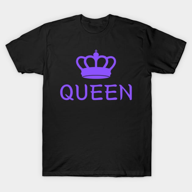 His Queen T-Shirt by luna.wxe@gmail.com